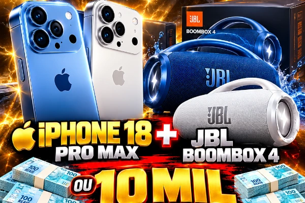 IPHONE 18promax+BOOMBOX4 ou 10 MIL NO PIX 